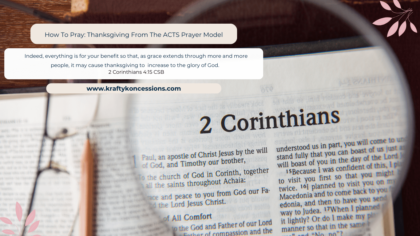 Book of 2 Corinthians opened with Bible verse text overlay referring to thanksgiving from the ACTS prayer acronym.